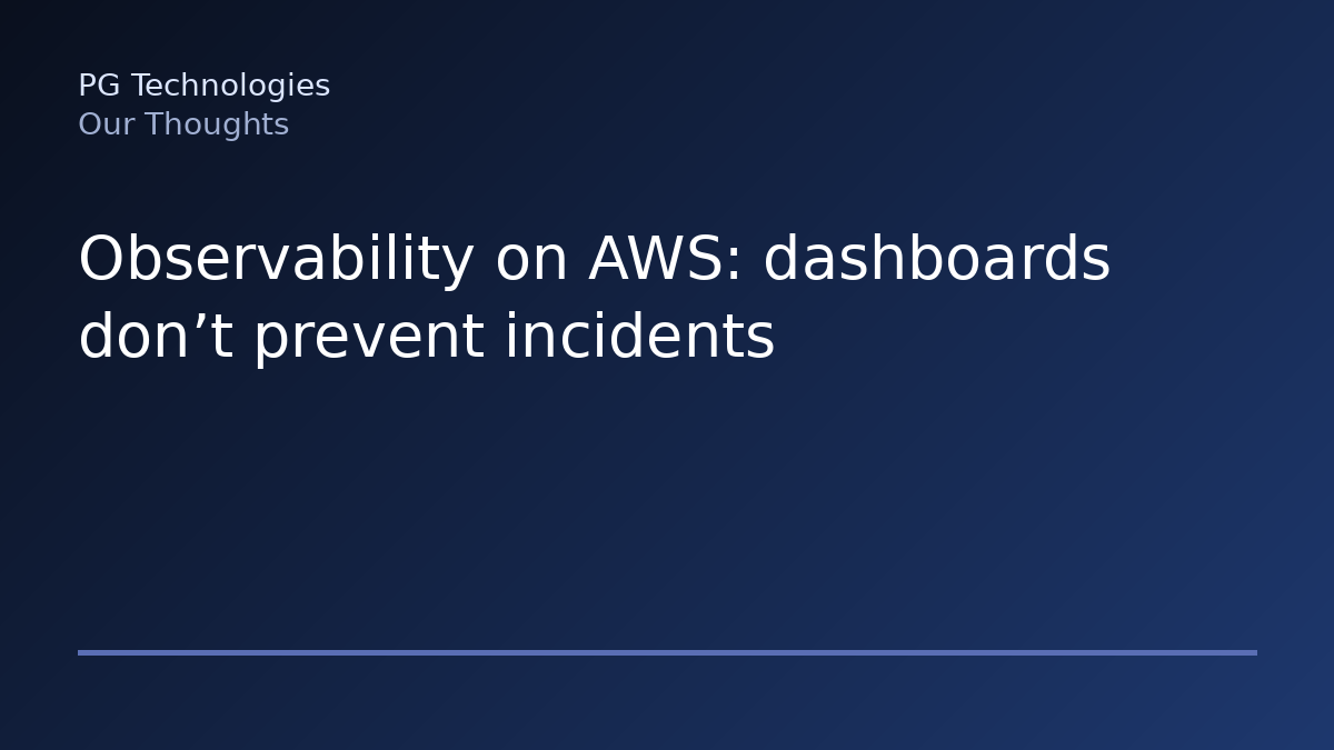 Observability on AWS: dashboards don’t prevent incidents
